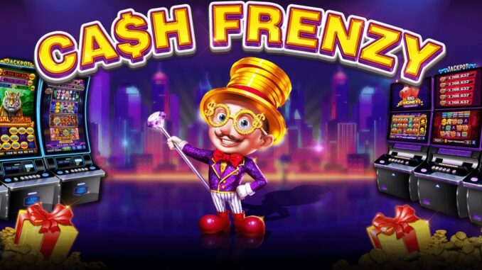 Cash Frenzy Casino Free Coins